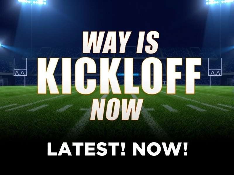Kickoff Latest News Now – Football kickoff updates and expert analysis for Indian fans